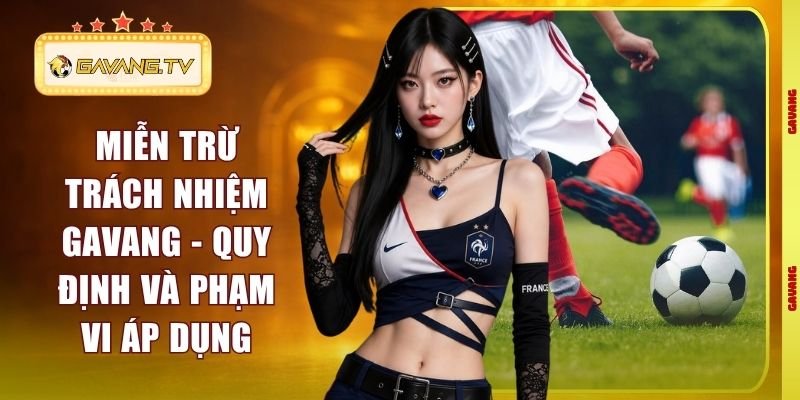 Miễn Trừ Trách Nhiệm